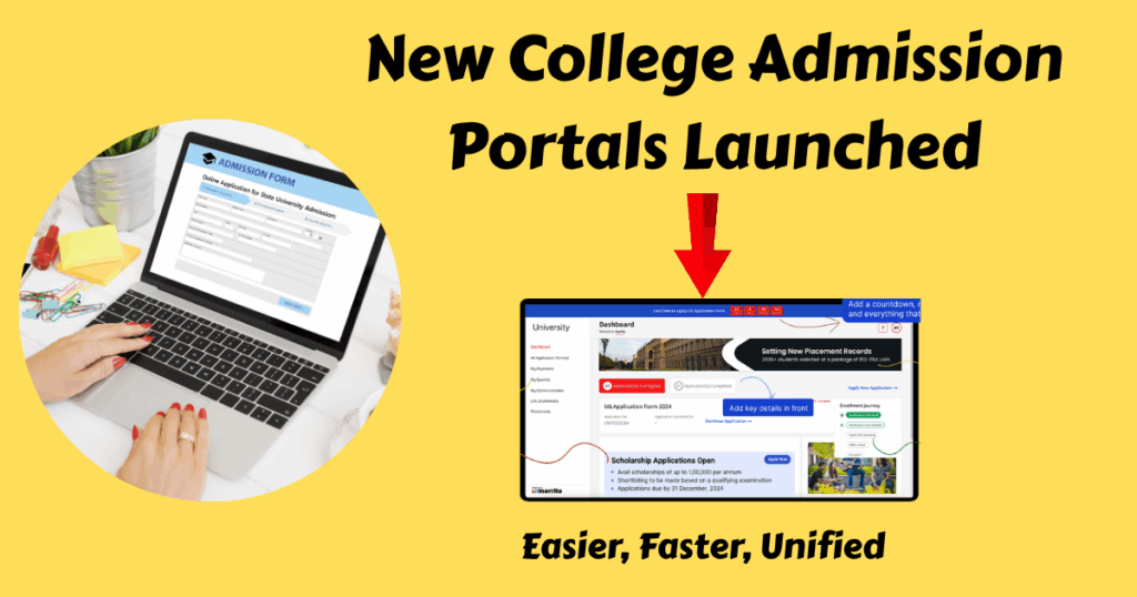 New College Admission Portals Launched – Easier, Faster, Unified