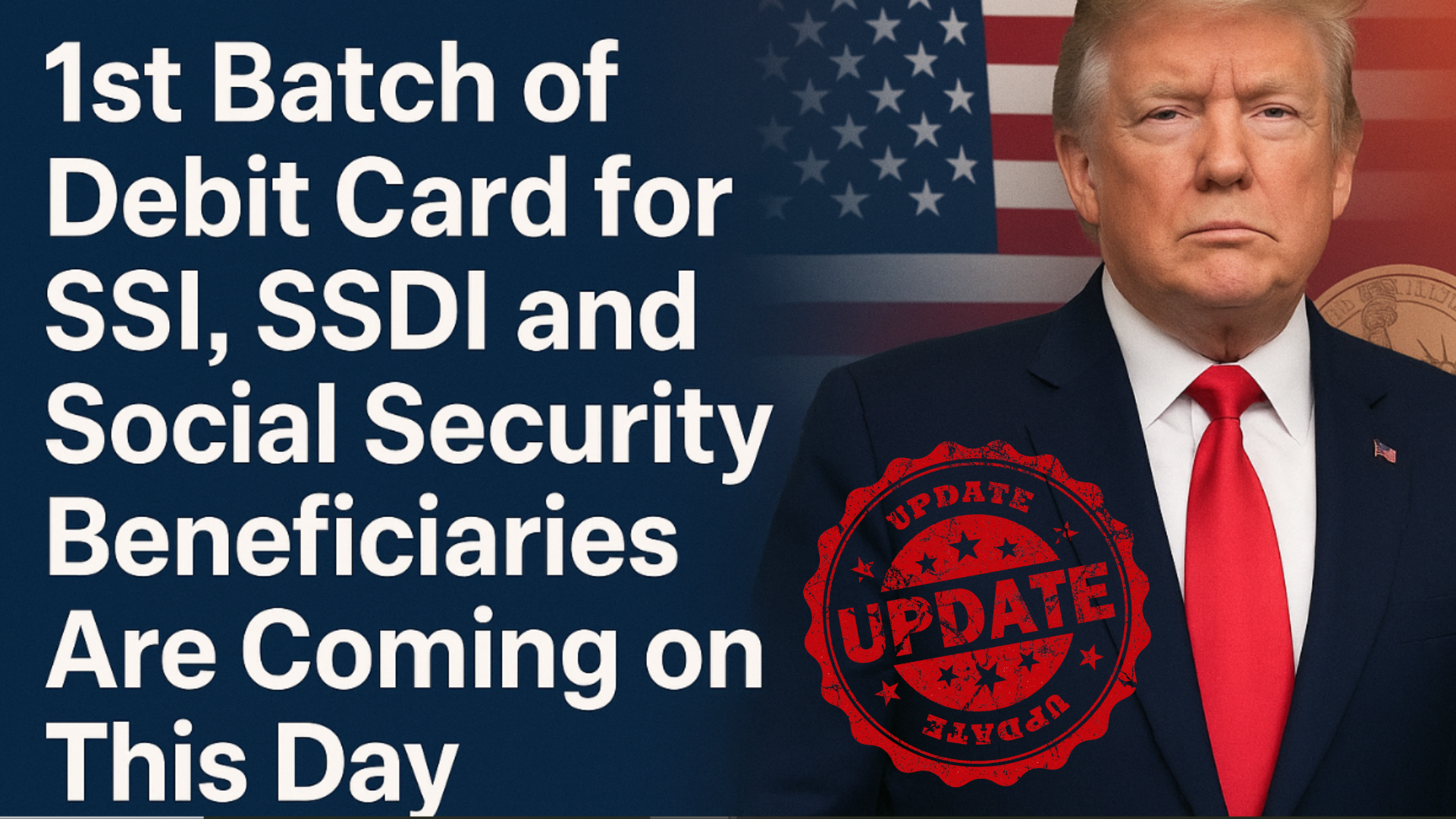 1st Batch of Debit Card for SSI, SSDI and Social Security Beneficiaries Are Coming on This Day